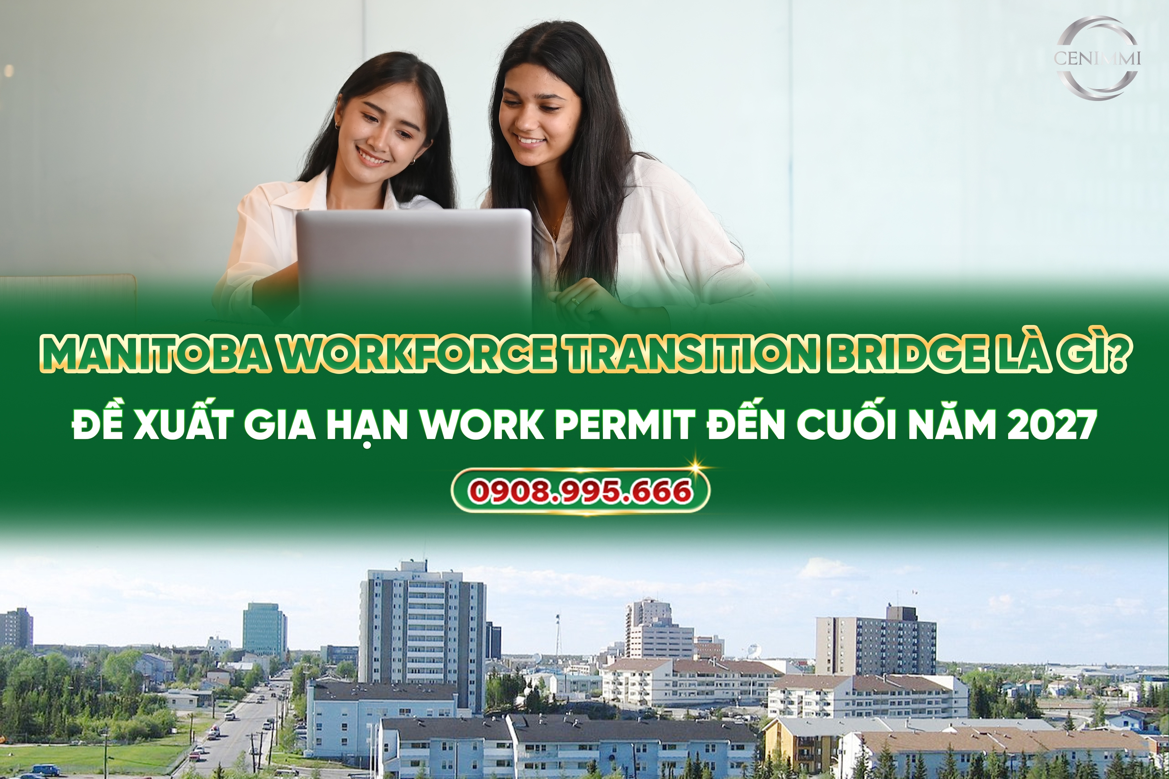 Manitoba Workforce Transition Bridge là gì?  Đề xuất gia hạn Work Permit đến cuối năm 2027