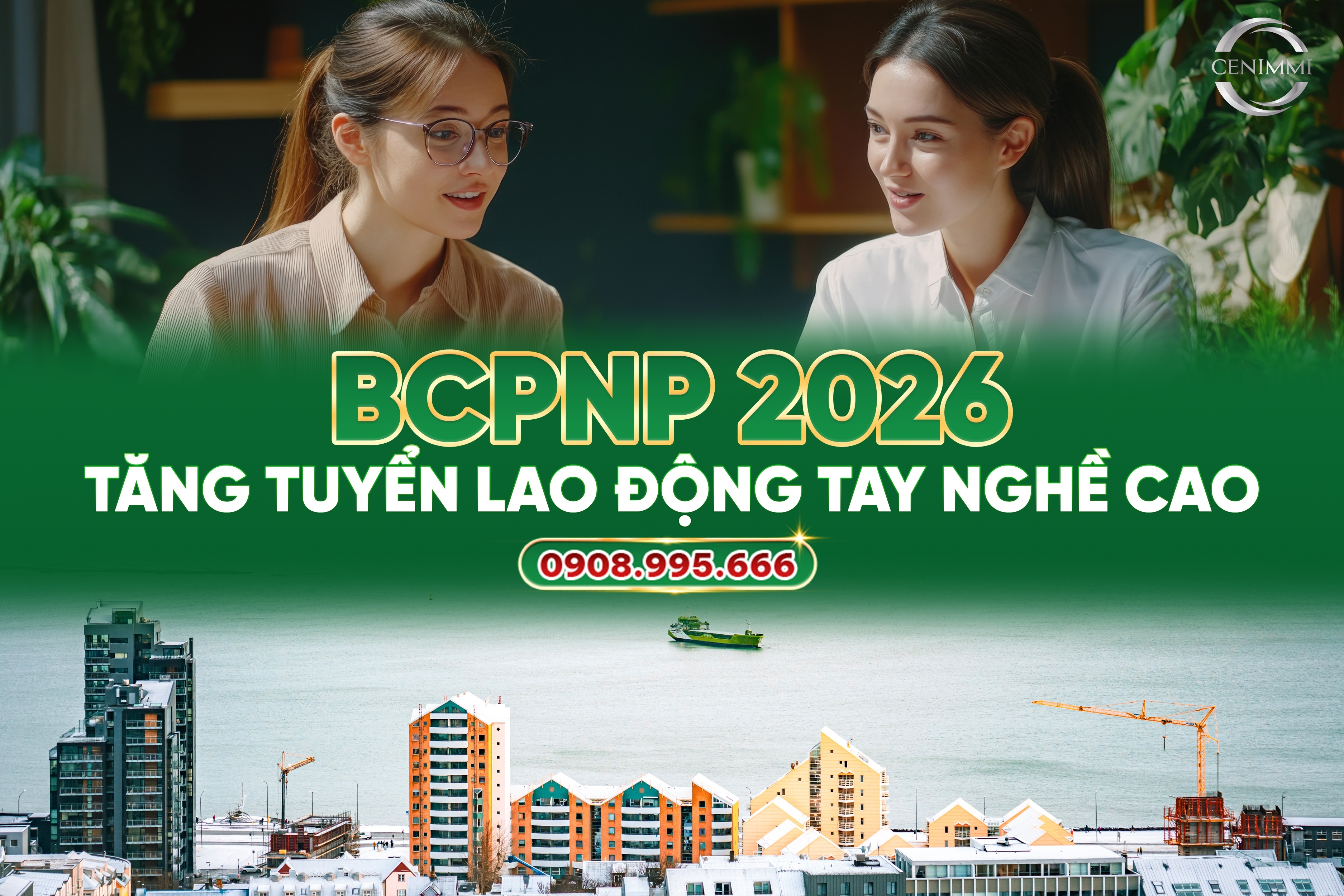 BCPNP 2026 Tăng Tuyển Lao Động Tay Nghề Cao