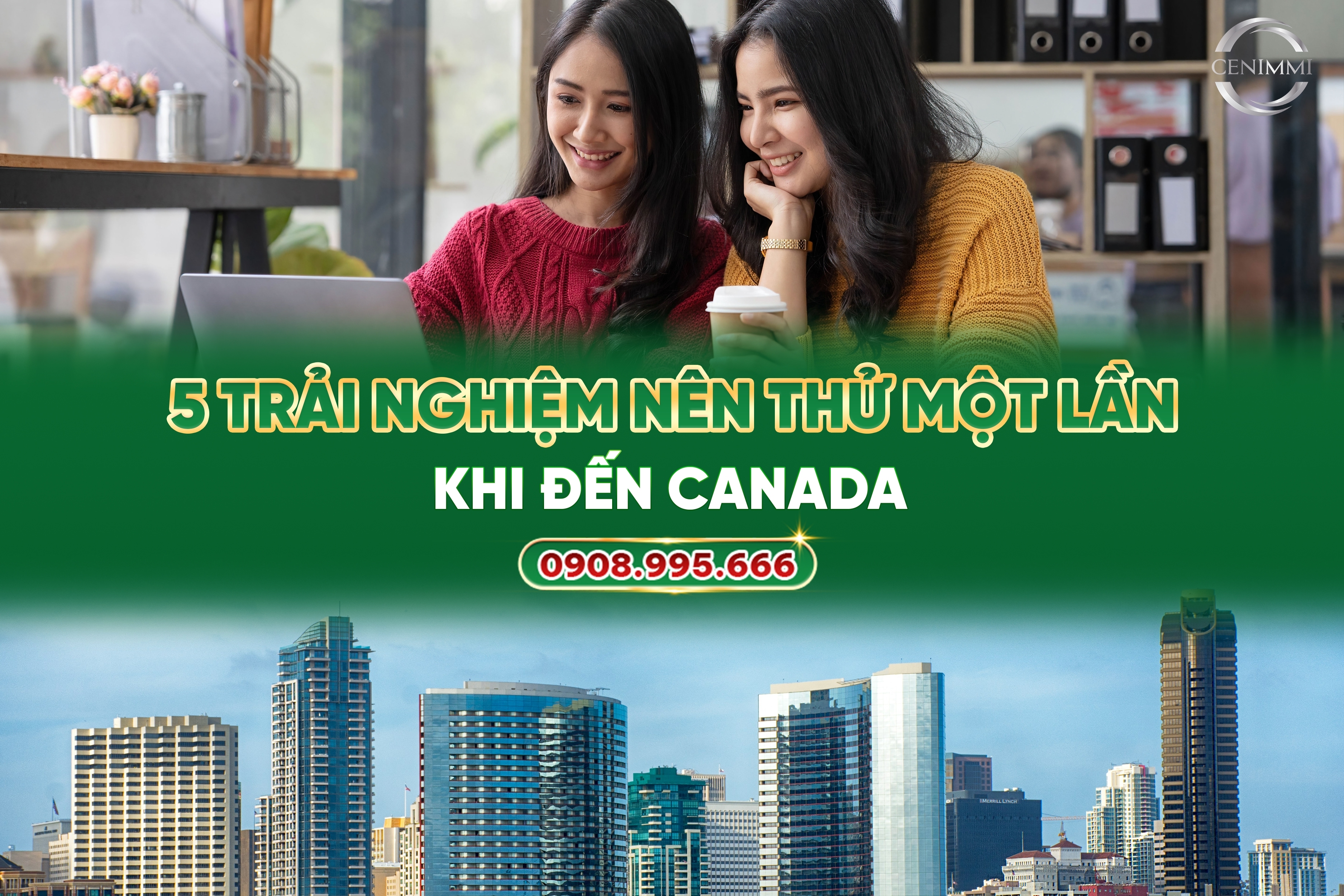 5 trải nghiệm nên thử một lần khi đến Canada